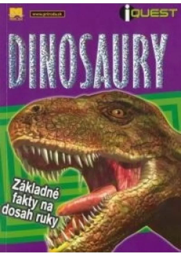 autor neuvedený - Dinosaury - základné fakty na dosah ruky