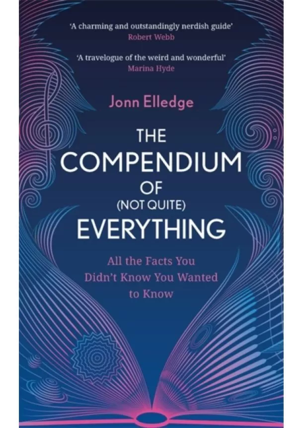 Jonn Elledge - The Compendium of (Not Quite) Everything