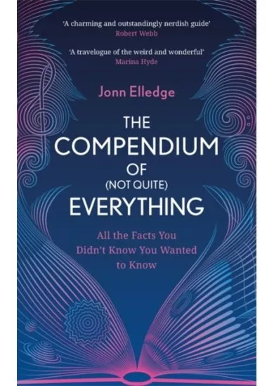 The Compendium of (Not Quite) Everything