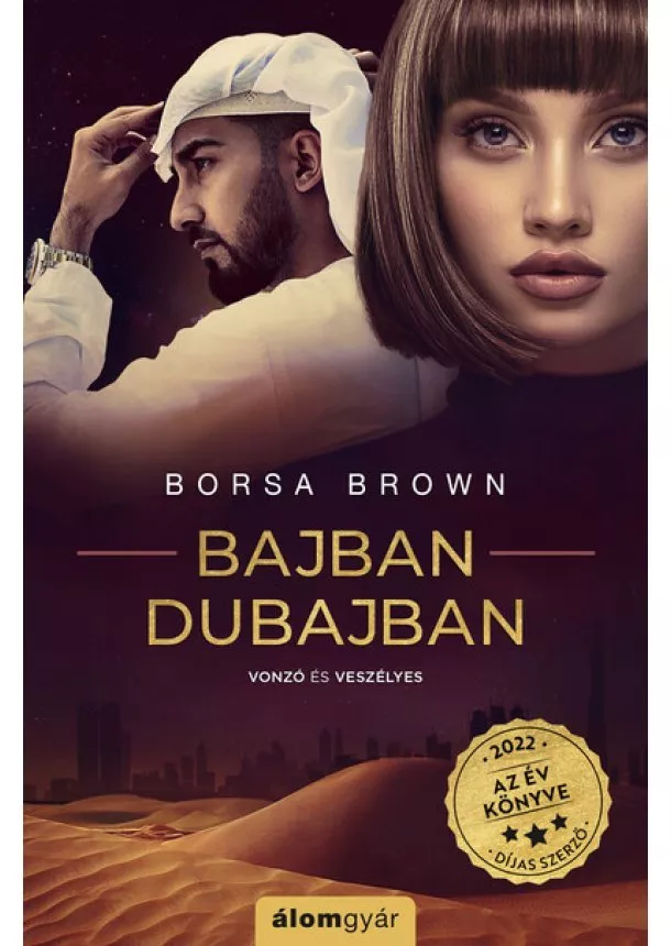 Borsa Brown - Bajban Dubajban