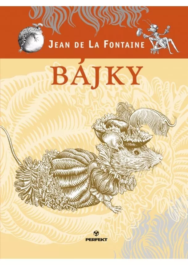 Jean de La Fontaine - Bájky