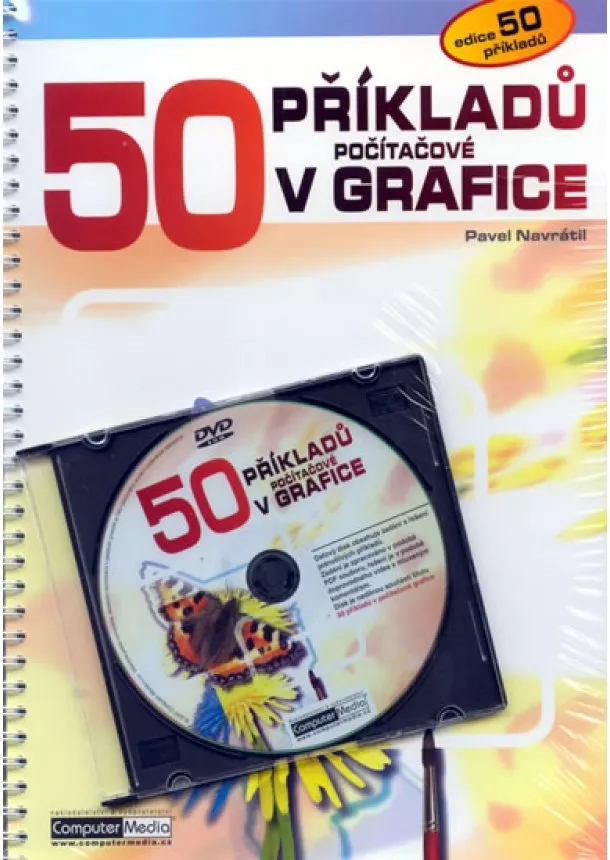 Pavel Navrátil - 50 příkladů z počítačové grafiky + DVD