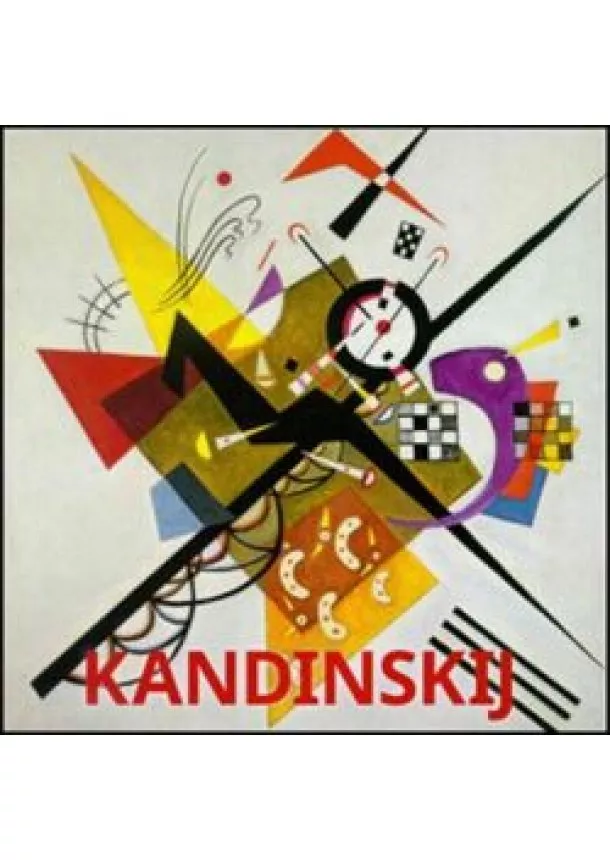 Hajo Düchting - Kandinskij