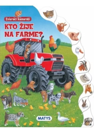 Zvierací kamaráti - Kto žije na farme?