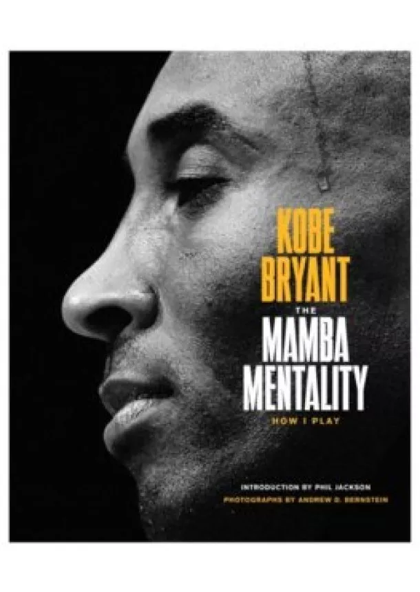 Kobe Bryant - Mamba Mentality