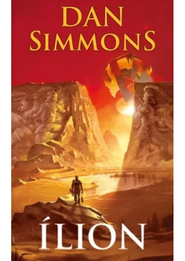 Dan Simmons - Ílion