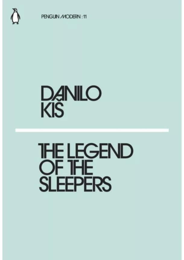 Danilo Kiš - The Legend of the Sleepers