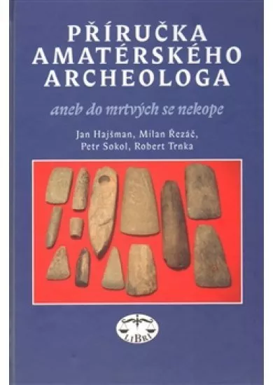 Příručka amatérského archeologa