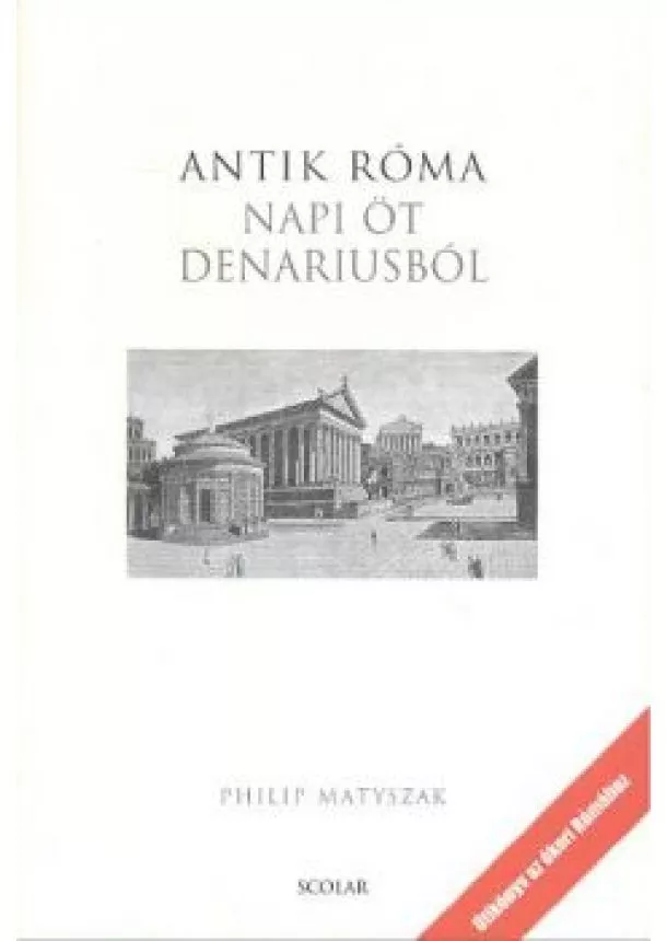 PHILIP MATYSZAK - ANTIK RÓMA