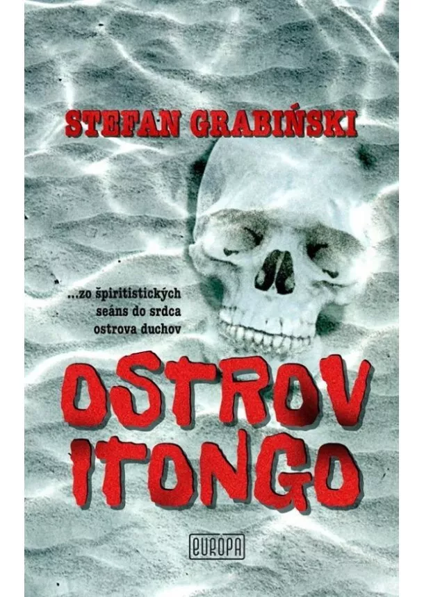 Stefan Grabiński - Ostrov Itongo