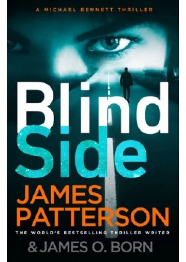 James Patterson - Blindside: Michael Bennett 12