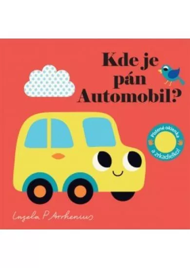 Kde je pán Automobil? Plstené okienka a