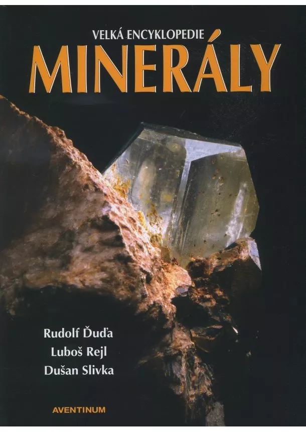 Rudolf Ďuďa, Luboš Rejl, Dušan Slivka - Minerály