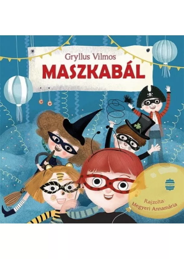 Gryllus Vilmos - Maszkabál (felújított kiadás)