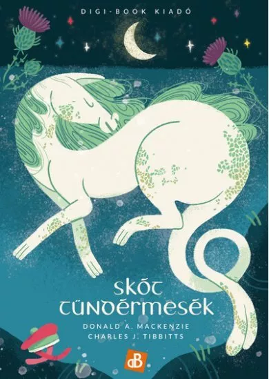 Skót tündérmesék (2. javított kiadás)