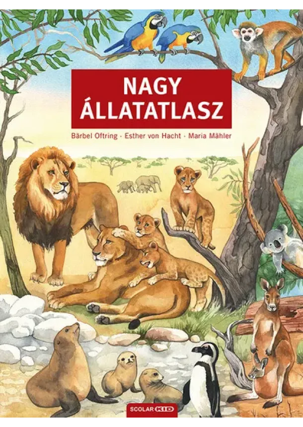 Barbel Oftring - Nagy állatatlasz