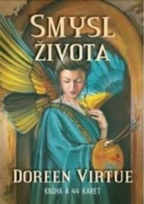 DOREEN VIRTUE - Smysl života - Kniha a 44 kariet