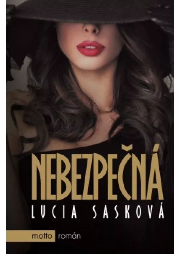 Lucia Sasková - Nebezpečná