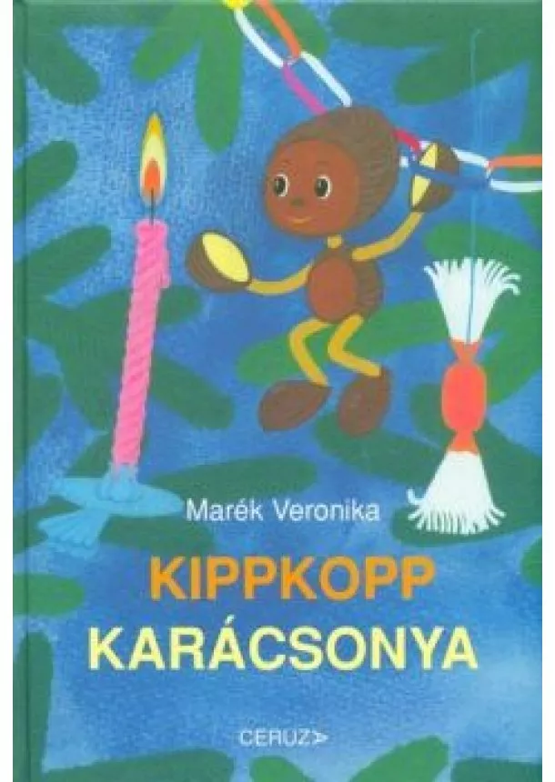 Marék Veronika - Kippkopp karácsonya (10. kiadás) §K