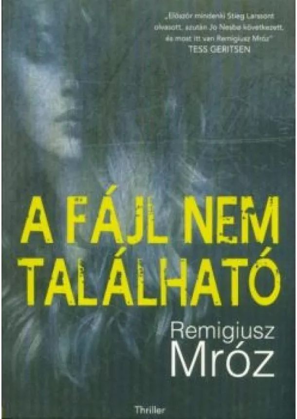 Remigiusz Mróz - A fájl nem található