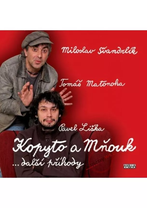 Miloslav Švandrlík - Kopyto a Mňouk …další příhody - KNP-2CD