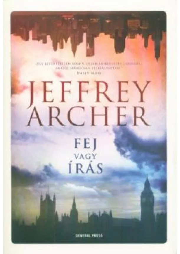 Jeffrey Archer - Fej vagy írás