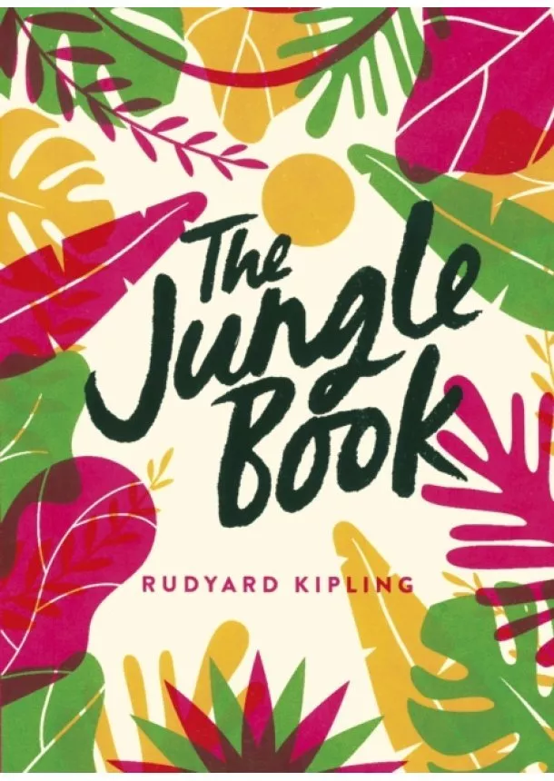 Rudyard Kipling - The Jungle Book