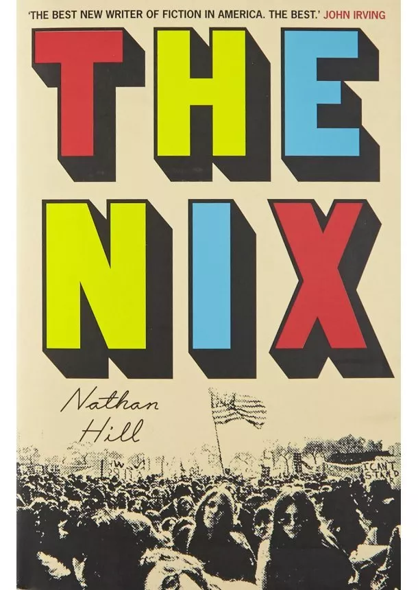 Nathan Hill - The Nix