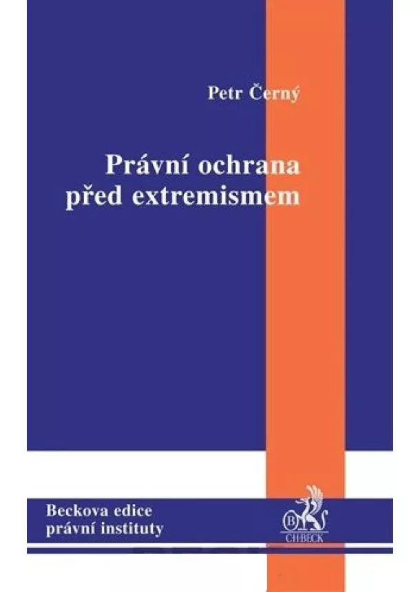 Petr Černý  - Právní ochrana před extremismem