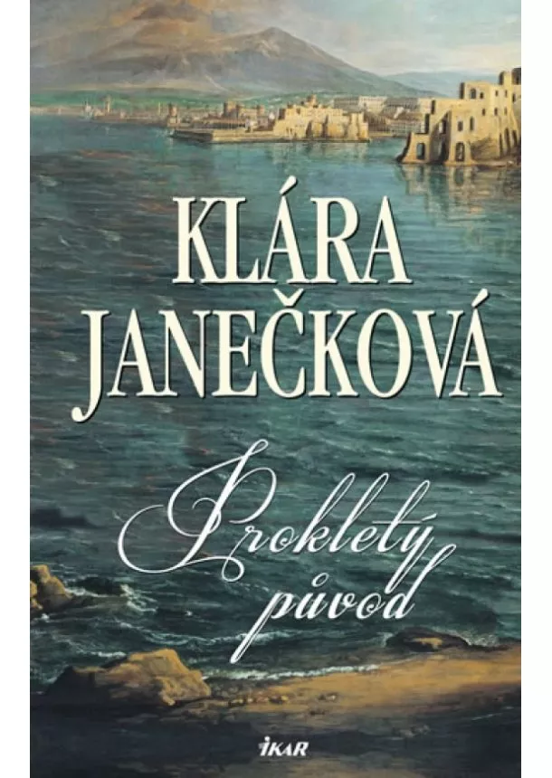 Klára Janečková - Prokletý původ