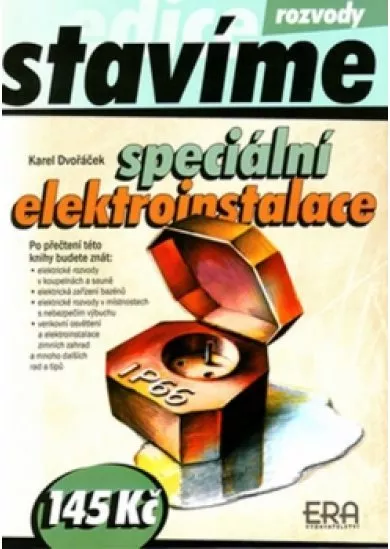 Speciální elektroinstalace - (edice stavíme)