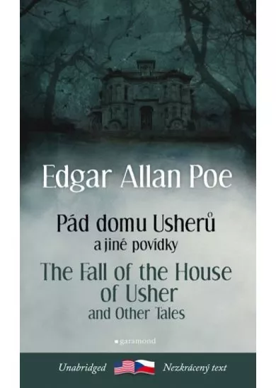 Pád domu Usherů a další povídky / The Fall of the House of Usher and other Tales