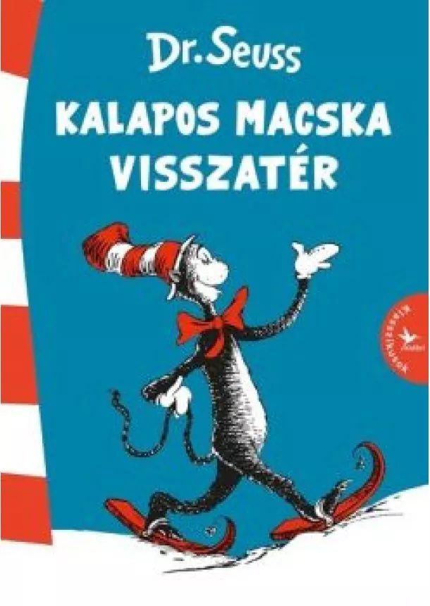 Dr. Seuss - Kalapos Macska visszatér