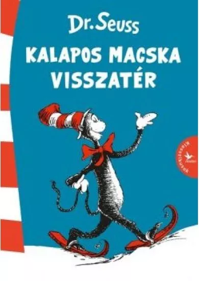 Kalapos Macska visszatér