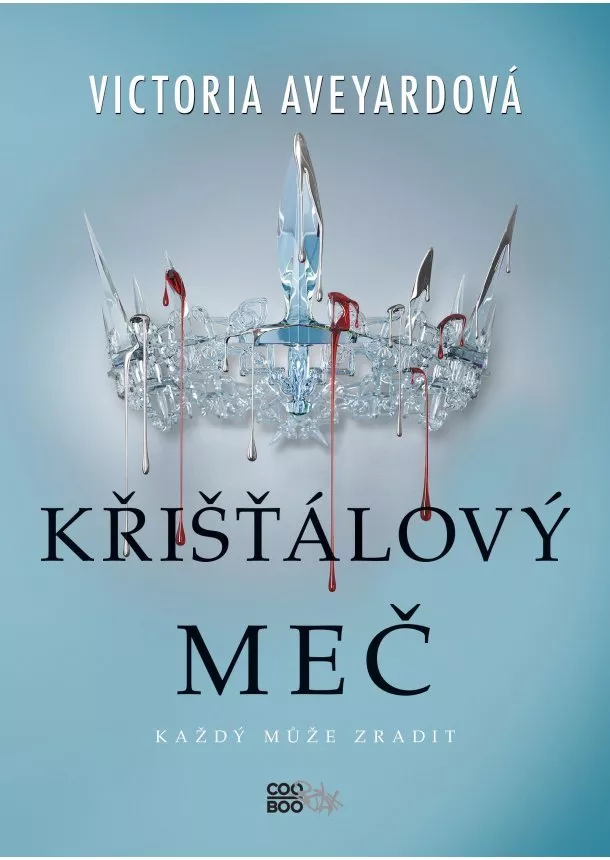 Victoria Aveyardová - Křišťálový meč