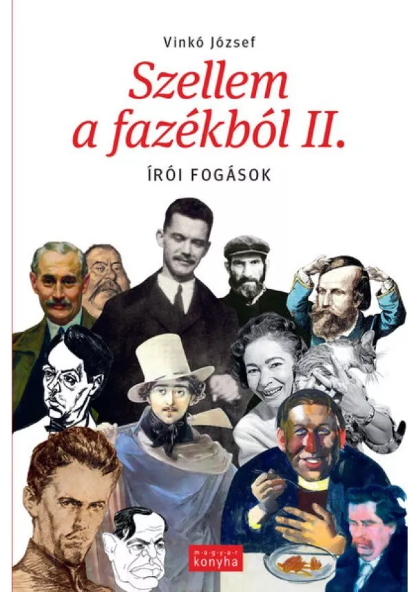 Vinkó József - Szellem a fazékból II. - Irói fogások