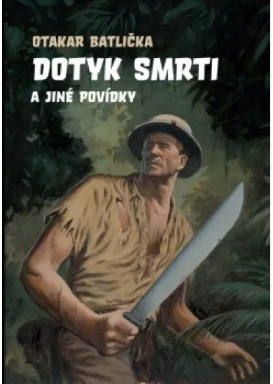 Dotyk smrti a jiné povídky