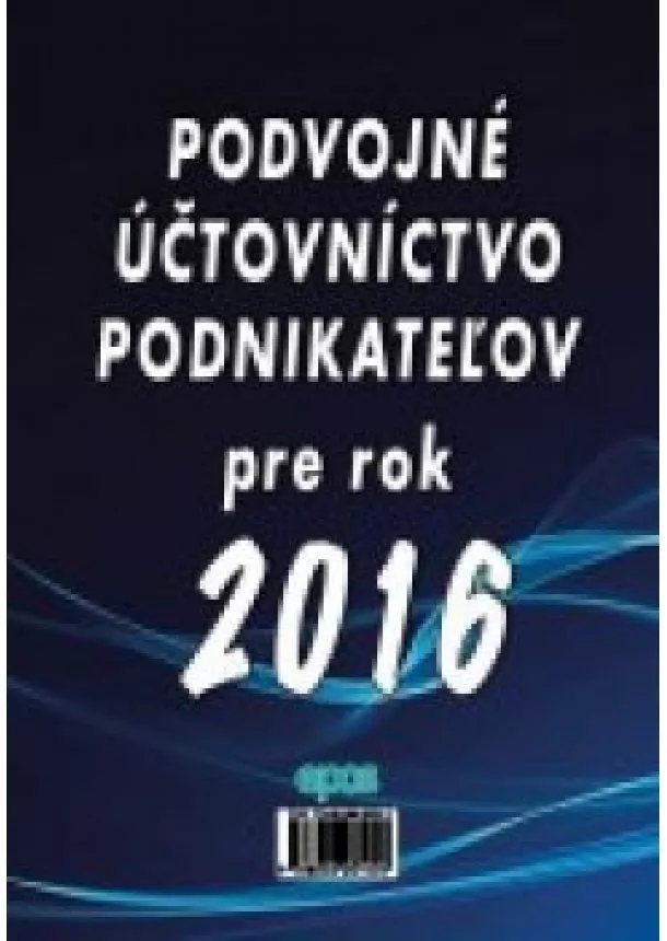 Podvojné účtovníctvo podnikateľov pre rok 2016