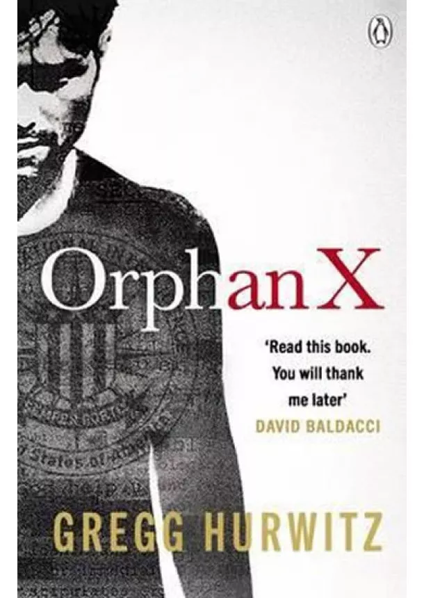 Gregg Hurwitz - Orphan X