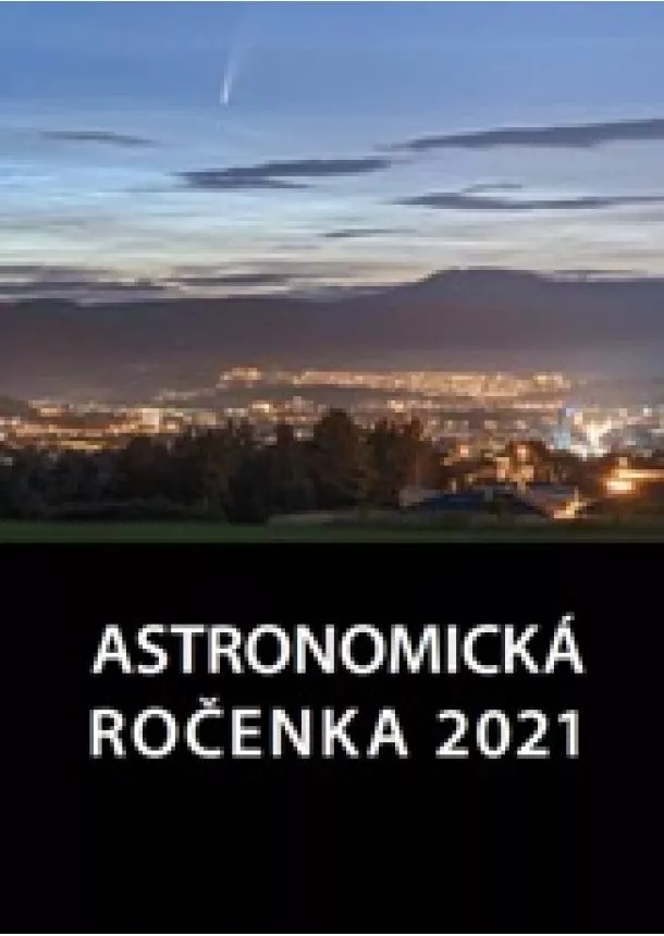 Peter Zimnikoval - Astronomická ročenka 2021 - Ročník XXXXI