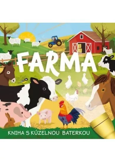 Farma - kniha s kúzelnou baterkou