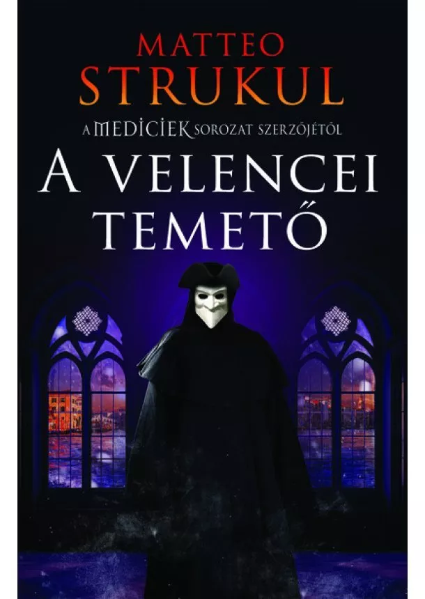 Matteo Strukul - A velencei temető