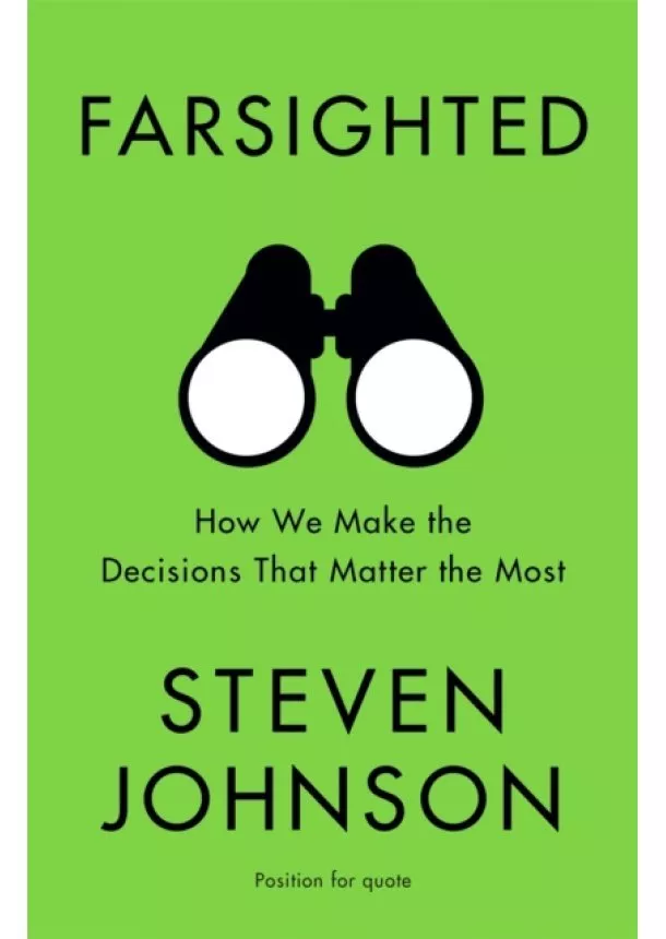 Steven Johnson - Farsighted