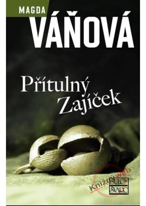 Magda Váňová  - Přítulný Zajíček