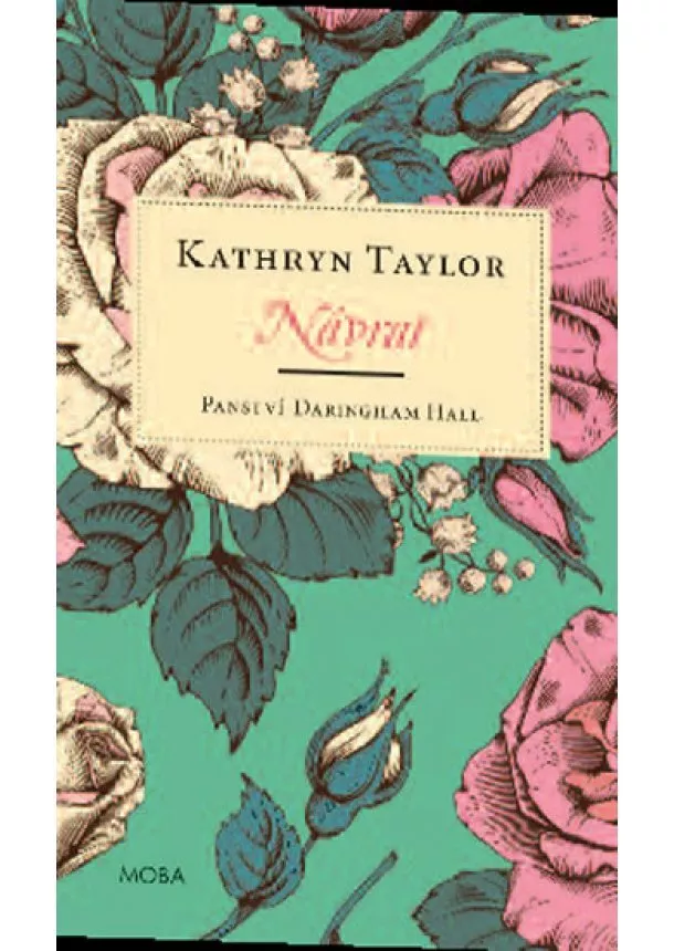 Kathryn Taylor - Panství Daringham Hall - Návrat