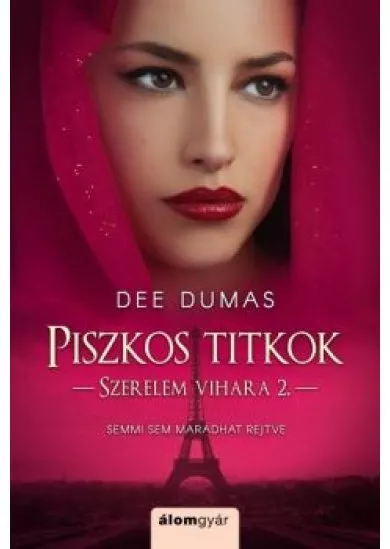 Piszkos titkok - Szerelem vihara 2.