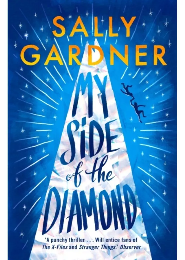 Sally Gardner - My Side of the Diamond