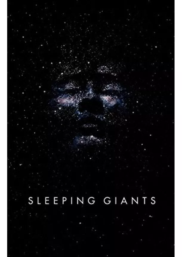 Sylvain Neuvel - Sleeping Giants