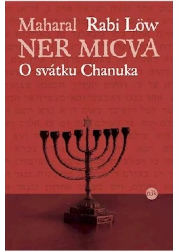 Rabi Löw - Ner micva - O svátku Chanuka