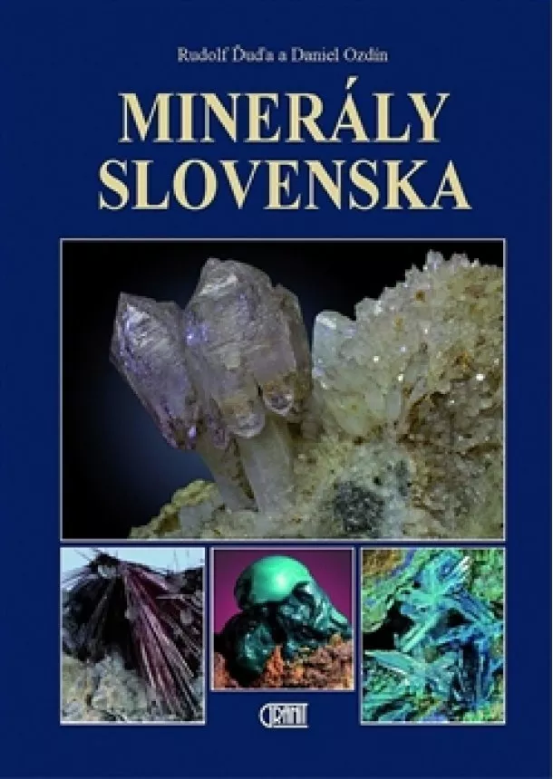 Rudolf Ďuďa, Daniel Ozdín - Minerály Slovenska